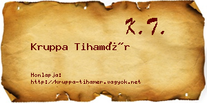 Kruppa Tihamér névjegykártya